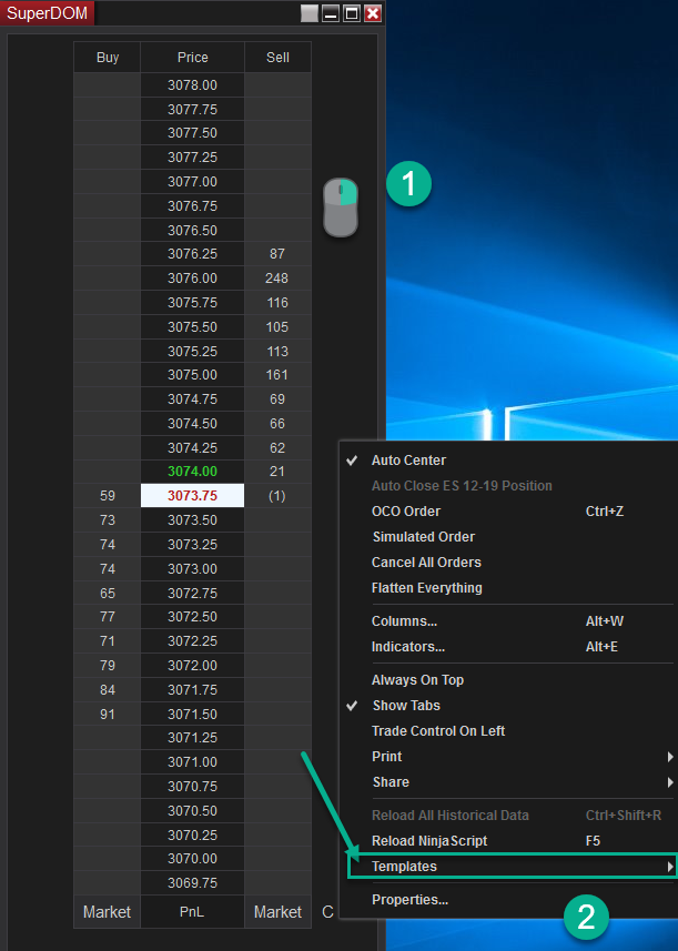 Image showing how to use Templates in SuperDOM from NinjaTrader